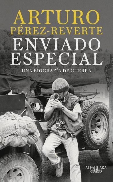 Enviado especial | 9788420470078 | Pérez-Reverte, Arturo