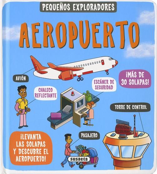 Aeropuerto | 9788410849228 | Susaeta Ediciones, Susaeta