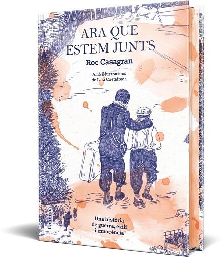 Ara que estem junts (il·lustrat i cantells tintats) | 9788466434584 | Casagran Casañas, Roc