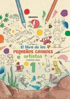 EL LIBRO DE LOS PEQUEÑOS GRANDES ARTISTAS 1 | 9786316544162