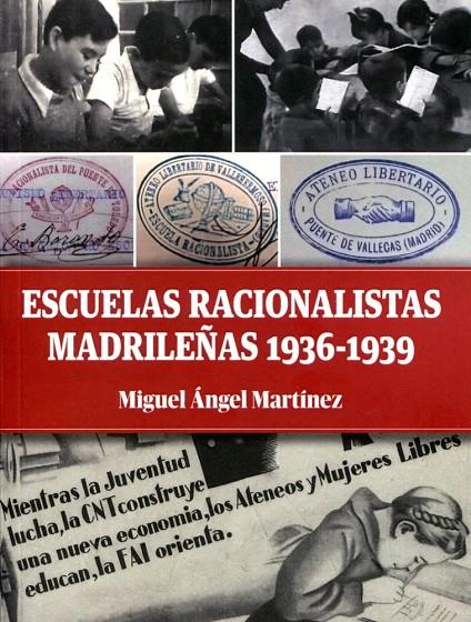 Escuelas racionalistas madrileñas 1936 1939 | 9788487218354 | Martínez, Miguel Ángel