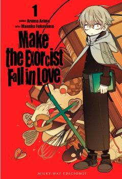 MAKE THE EXORCIST FALL IN LOVE 1 | 9788419536846 | ARIMA,ARUMA/FUKUYAMA,MASUKA