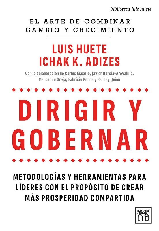 Dirigir y gobernar | 9788410521643 | Luis Huete / Ichak Adizes