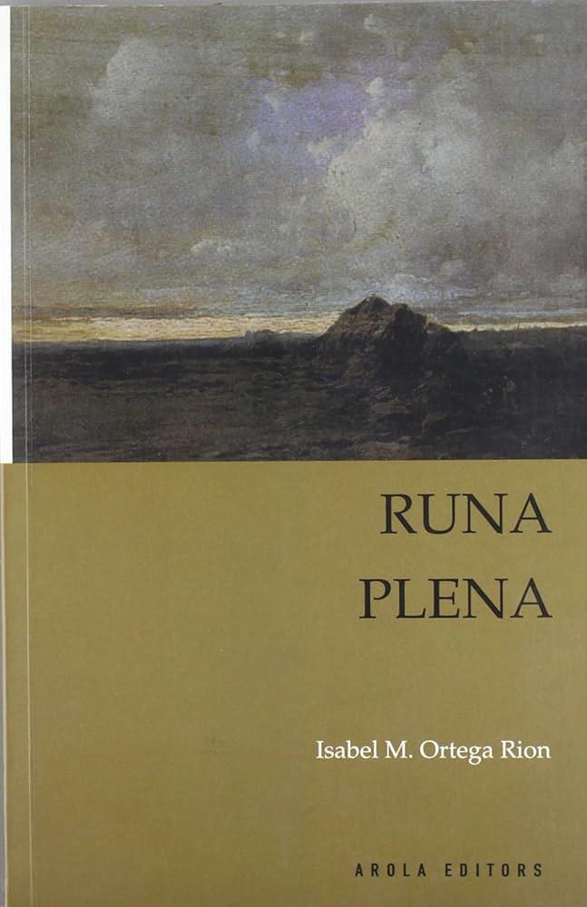 RUNA PLENA | 9788496366190 | ORTEGA RION, ISABEL M.
