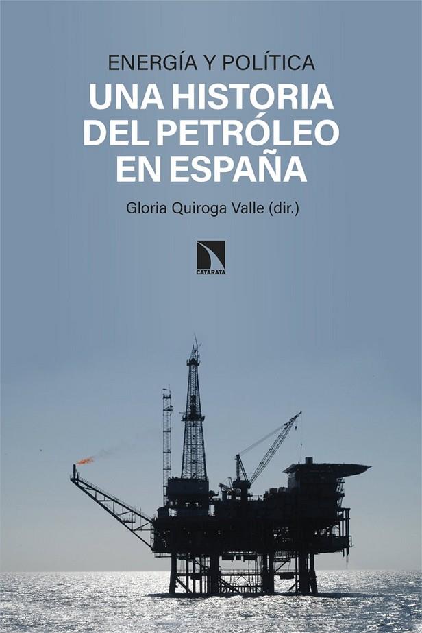 Energía y política | 9788413525785 | Quiroga Valle, Gloria