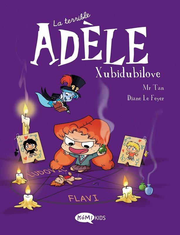 La terrible Adèle Vol.10 Xubidubilove | 9788419183392 | , Mr Tan