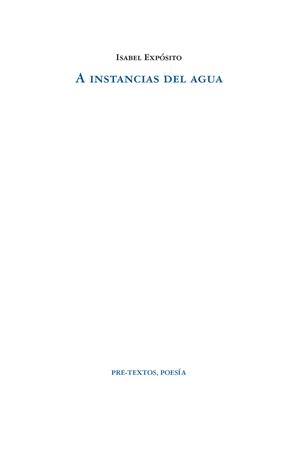 A instancias del agua | 9788419633040 | Expósito, Isabel