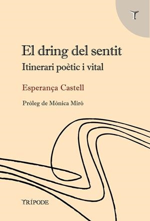 El dring del sentit | 9788412586558 | Castell Rodriguez, Esperança