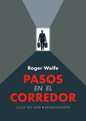 Pasos en el corredor | 9788419231925 | Wolfe, Roger