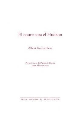 El coure sota el Hudson | 9788416416813 | Garcia Elena, Albert