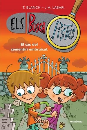 El cas del cementiri embruixat (Els BuscaPistes 4) | 9788419241603 | Blanch, Teresa / Labari, José Ángel