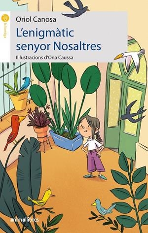 L'enigmàtic senyor Nosaltres | 9788419659019 | ORIOL CANOSA