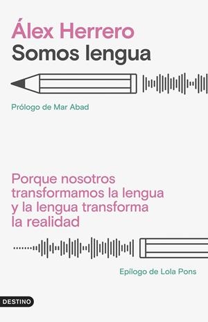 Somos lengua | 9788423363452 | Herrero, Álex