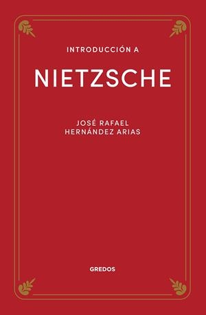 Introducción a Nietzsche | 9788424940188 | Hernández Arias, Jose Rafael