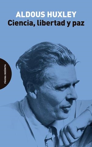 Ciencia, libertad y paz | 9788412384789 | Huxley, Aldous