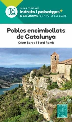 POBLES ENCIMBELLATS DE CATALUNYA | 9788480908986 | BARBA, CESAR