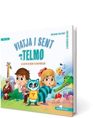 Viatja i sent amb el Telmo | 9788426734136 | Blanco Fernández, Ana / Molina Martín, Daniel / López, Jesú