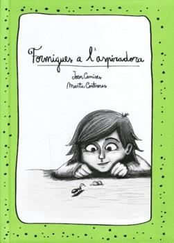 Formigues a l'aspiradora | 9788460860280 | Rioné Tortajada, Joan