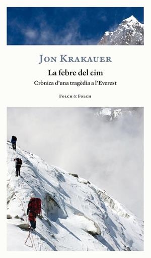 La febre del cim | 9788419563170 | Krakauer, Jon