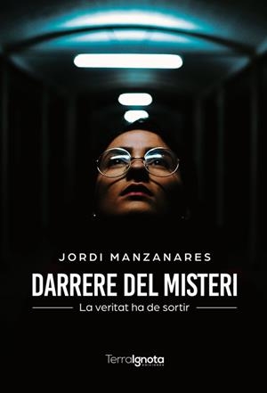 Darrere del misteri | 9788412577990 | Manzanares, Jordi