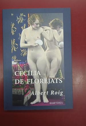 Cecília de florejats | 9788412603095 | Roig Antó, Albert