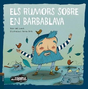 Els rumors sobre en Barbablava | 9788447946464 | Vivim del Cuentu