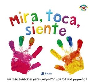 Mira, toca, siente | 9788469626818 | Boultwood, Ellie / Cockayne, Hannah / Hamley, Kylie