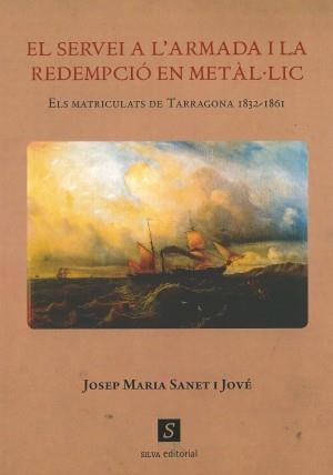 El servei a l'armada i la redempció en metàl·lic | 9788412393170 | Sanet i Jové, Josep M.