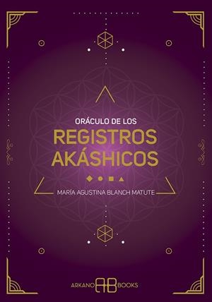 Oráculo de los registros akáshicos | 9788417851569 | Blanch Matute, María Agustina