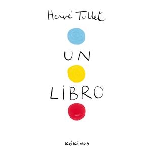 Un libro | 9788492750368 | Tullet, Hervé