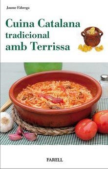 CUINA CATALANA TRADICIONAL AMB TERRISSA | 9788417116620 | FÀBREGA, JAUME