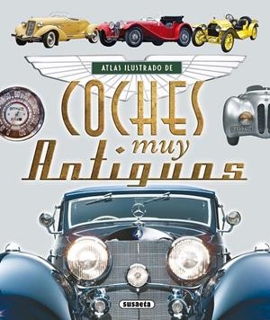 Coches muy antiguos | 9788467725124 | Ruiz Palacio, Juan Pablo