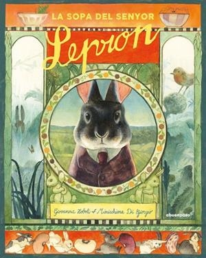 La sopa del senyor lepron | 9788417555818 | AA.VV.