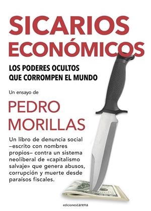 Sicarios económicos | 9788419136756 | Morillas, Pedro
