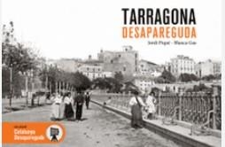 TARRAGONA DESAPAREGUDA | 9788417432270 | Piqué Padró, Jordi / Gas Sancho, Blanca