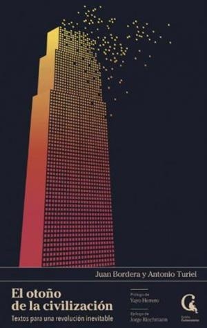 EL OTOÑO DE LA CIVILIZACIÓN | 9788409381265 | Bordera, Juan / Turiel, Antonio