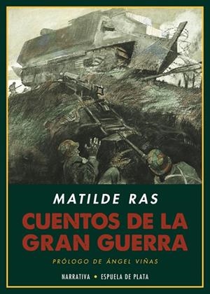 Cuentos de la Gran Guerra | 9788416034789 | Ras, Matilde
