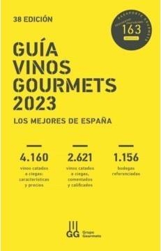 GUÍA VINOS GOURMETS 2023 | 9788495754813 | COLECTIVO CLUB DE GOURMETS
