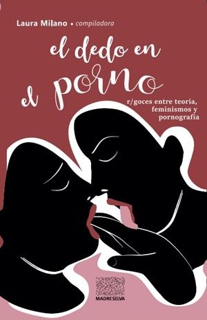 El dedo en el porno | 9789873861529 | Milano, Laura