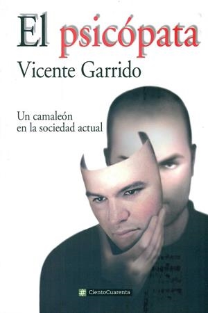 El psicópata | 9788494311352 | Garrido Genovés, Vicente