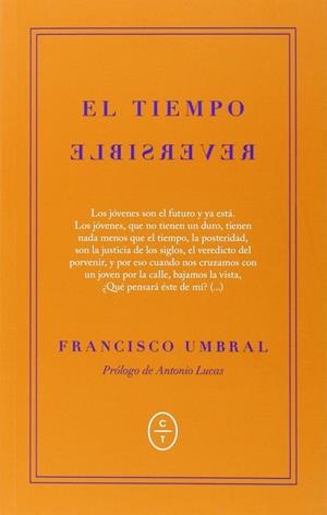 El tiempo reversible | 9788461733743 | Umbral, Francisco