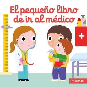 El pequeño libro de ir al médico | 9788408255741 | Choux, Nathalie