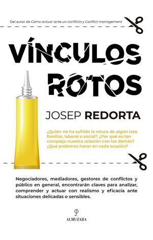 Vínculos rotos | 9788411312318 | Josep Redorta