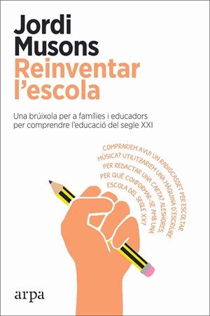 Reinventar l'escola | 9788417623753 | Musons, Jordi