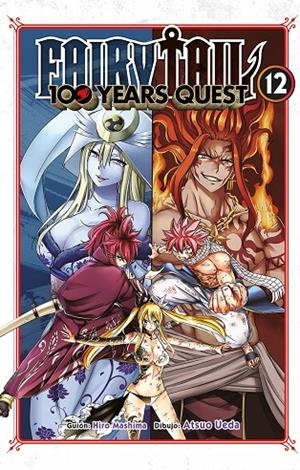 FAIRY TAIL 100 YEARS QUEST 12 | 9788467960327 | HIRO MASHIMA