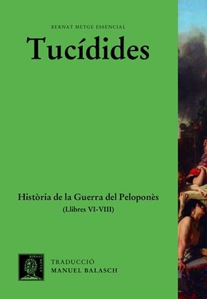 Història de la guerra del Peloponnès (vol. III) | 9788498593945 | Tucídides