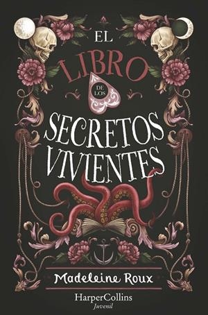 El libro de los secretos vivientes | 9788418774409 | Roux, Madeleine