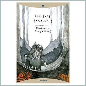 Els sots feréstecs | 9788494975127 | Casellas, Raimon