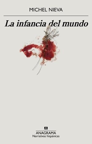La infancia del mundo | 9788433901781 | Nieva, Michel