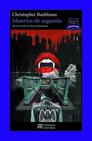 Muertos de segunda | 9788412551983 | Buehlman, Christopher